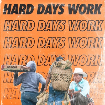 HARD DAYS WORK (feat. Ras Kass & Termanology) - Single