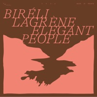 Elegant People - Biréli Lagrène