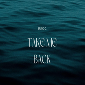 TAKE ME BACK song art