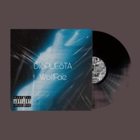 Dispuesta (WolfFae) - Single - Wolf Music Ink