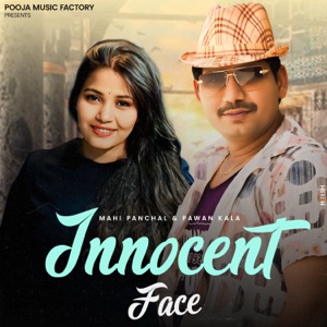 Innocent Face (feat. Pawan Kala) [Female Version]