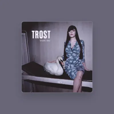 Listen to Trost, watch music videos, read bio, see tour dates & more!