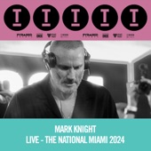 Toolroom 2024, Live from The National Miami: Mark Knight (DJ Mix) artwork