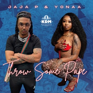 Throw Some Pape (feat. Yonaa)