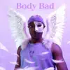 Body Bad