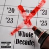 Whole Decade - Single