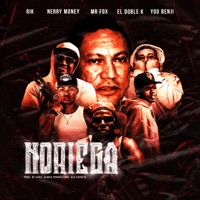 Noriega (feat. Nerry Money & YOUBENJI) - Single - Rik, El Doble K & Mr. Fox