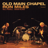 Old Main Chapel (Live) - Ron Miles