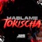 HABLAME TOKISCHA (Afroguaratech) - Hernan Sebastian lyrics
