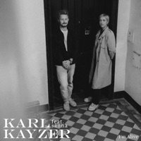I'm Alive - Single - Karl Kayzer & sanna