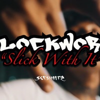 Slick Wit It (feat. Blockwork) - Single - KTheProducer