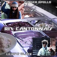 Riz Cantonnais - Single - LilRozY BlacK & Ginger Apollo