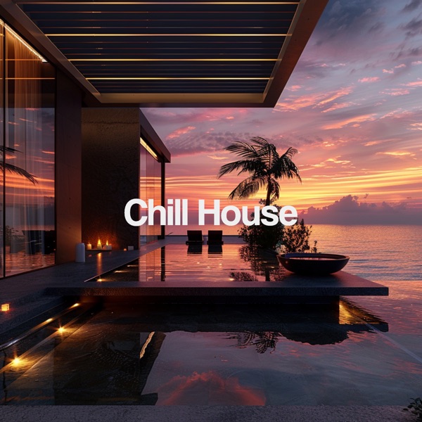Chill House