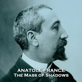 The Mass of Shadows: From their pens to your ears, genius in every story