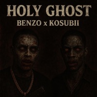 Holy Ghost (feat. Kosubiii) - Single - Benzo Margiela