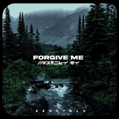 Forgive Me - Single