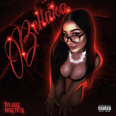 Bellaka (feat. Andre Fresh) - Single