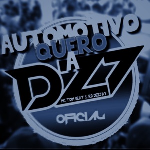 Automotivo Quero a Dezessete (feat. DJ TOM BEAT V8)