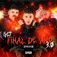 Set Final de Ano 3.0 - Single - DJ M13 DA ZO, MC GW, MC MEDUZA, MC VK DA VS, Mc Delux, MC MN, MC MAGRIN 2K & MC VDC