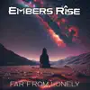 Far From Lonely