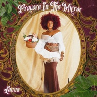 Prayers In The Mirror - Lavva