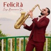 Felicità (Sax Version) - Single