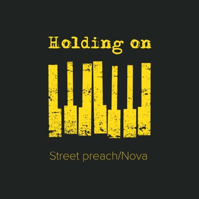 Holding on (feat. Nova) - Single
