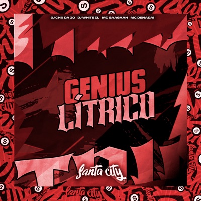Gênius Lítrico (feat. MC DENADAI) - Single