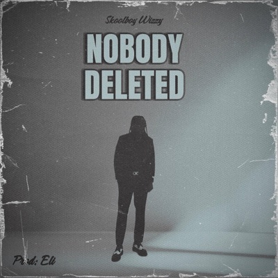 NOBODY DELETED - Single