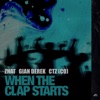 When The Claps Starts - Single