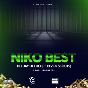 NIKO BEST (feat. Blvck Scouts)