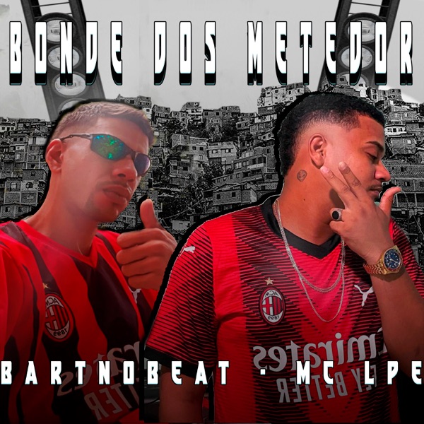 Bonde dos Metedor