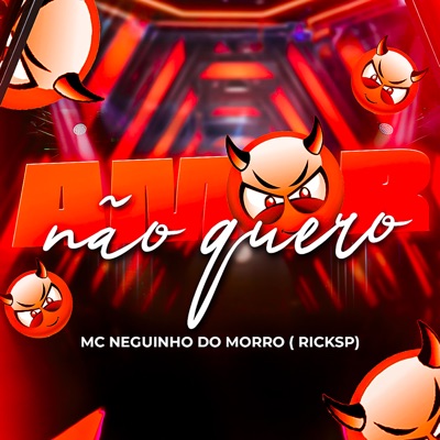 Amor Não Quero - Single
