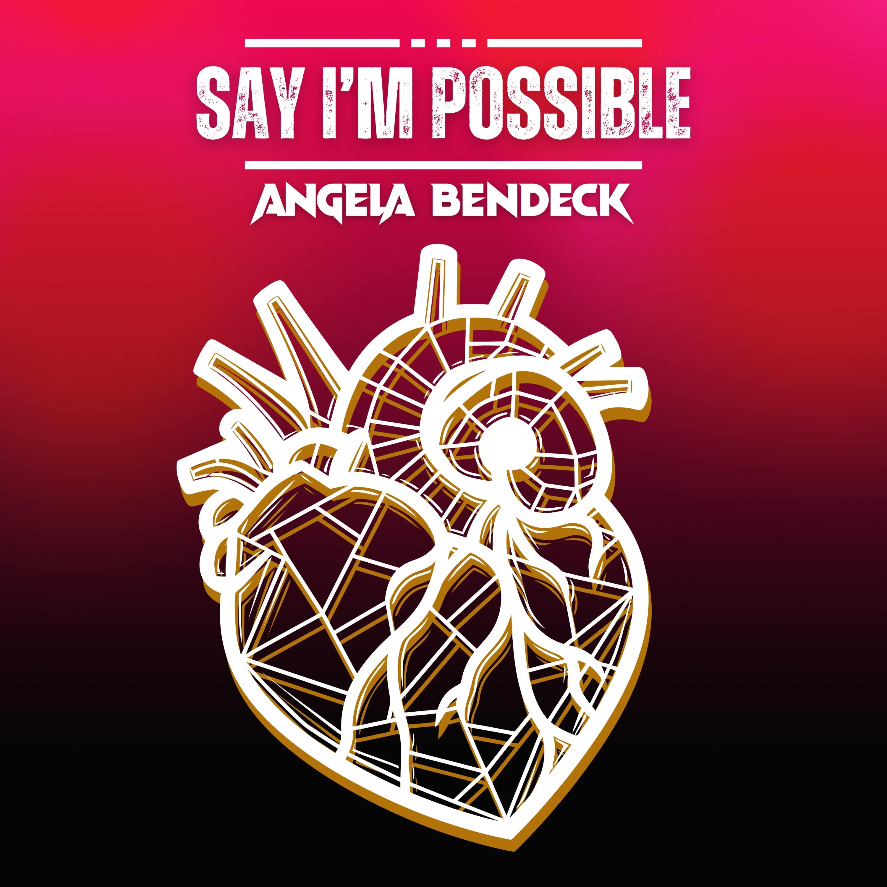 SAY I'M POSSIBLE - Single