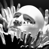 Breathe - Single - Efren Valdivia