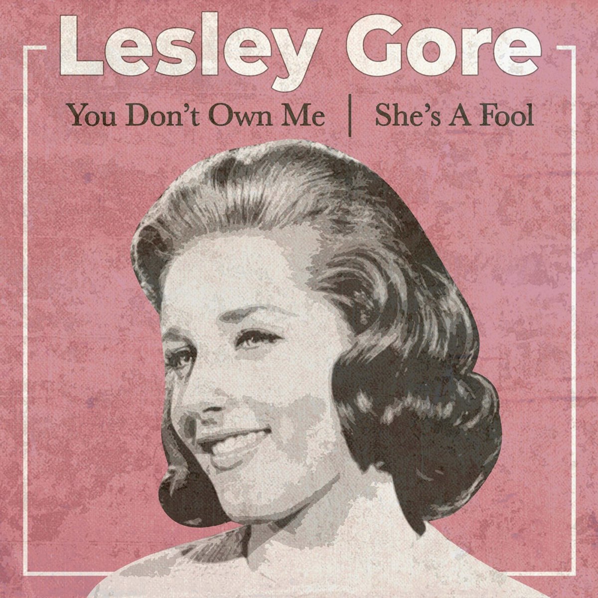 Suicide Squad You Don T Own Me ‎You Don't Own Me / She's a Fool (Rerecorded Version) - Single - Album