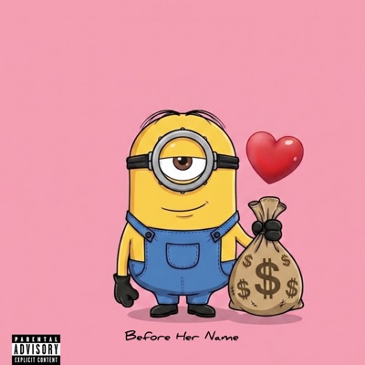 Before Her Name - Single