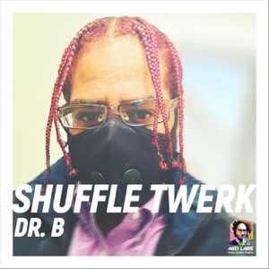 Shuffle Twerk