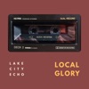 Local Glory