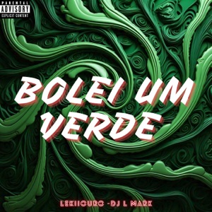 Bolei um Verde