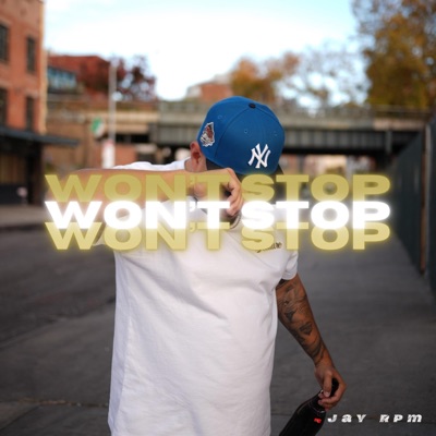 Won't Stop - Single