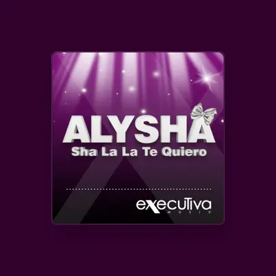 Listen to Alysha, watch music videos, read bio, see tour dates & more!