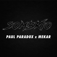 Sombrío - Single - Paul Paradox & Mekar