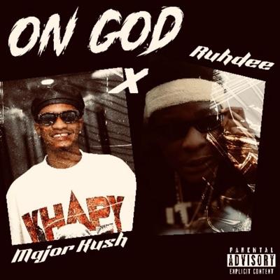 ON GOD (feat. Ruhdee) - Single