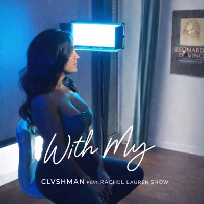 With My' (feat. Rachel Lauren Show) - Single