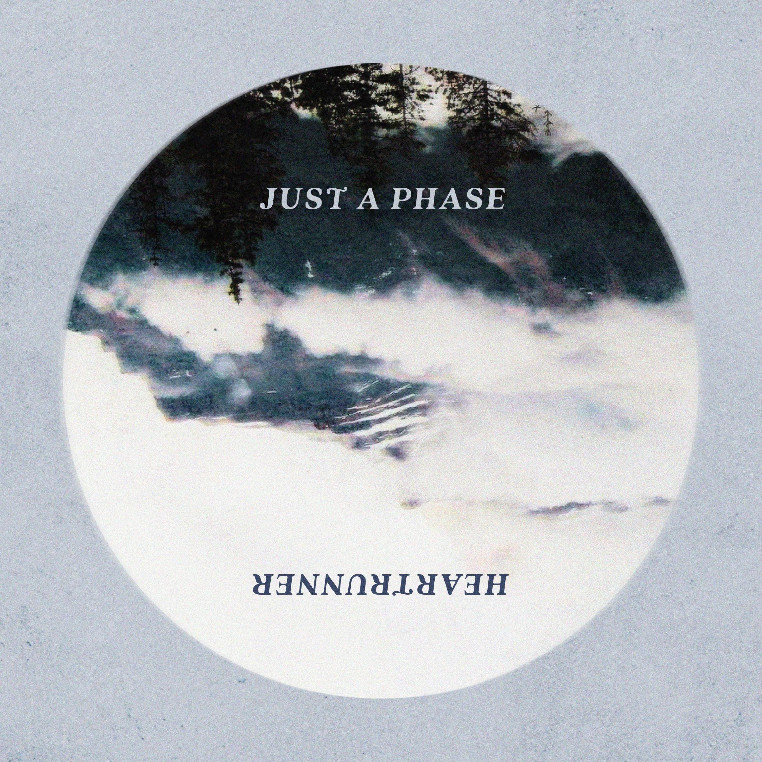 Just a Phase - EP