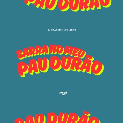 Sarra no Meu Pau Durão - Single