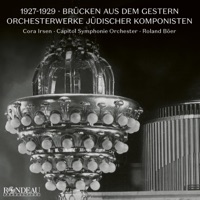 1927-1929: Brücken aus dem Gestern: Der Dybuk, Op. 35 (Vorspiel für Orchester) [1928] - Single - Capitol Symphonie Orchester & Roland Böer