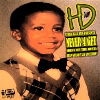 NEVER 4GET (BEST OF THE BEST)