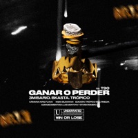Ganar o Perder - Single - Bkasta, 3misario & Tropicoficial
